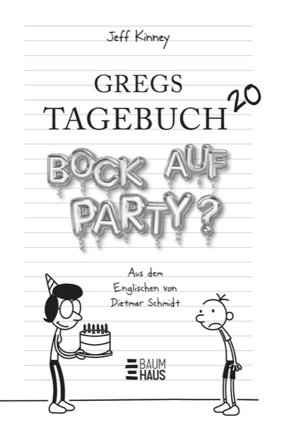 Cover: Gregs Tagebuch — Bock auf Party? — Jeff Kinney